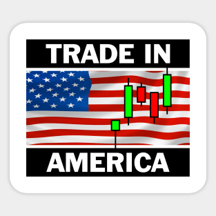 Trade in America Sticker